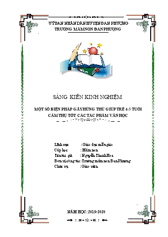 Báo cáo biện pháp Một số biện pháp gây hứng thú giúp trẻ 4-5 tuổi cảm thụ tốt các tác phẩm văn học