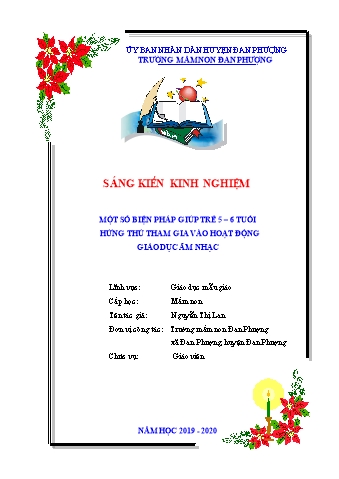 Báo cáo biện pháp Một số biện pháp giúp trẻ 5 – 6 tuổi hứng thú tham gia vào hoạt động giáo dục âm nhạc